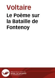 Le Poème sur la Bataille de Fontenoy / Voltaire | Biblioteca Virtual Miguel de Cervantes