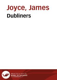 Dubliners / James Joyce | Biblioteca Virtual Miguel de Cervantes