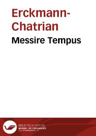 Messire Tempus / Erckmann-Chatrian | Biblioteca Virtual Miguel de Cervantes