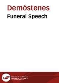 Funeral Speech / Demosthenes | Biblioteca Virtual Miguel de Cervantes