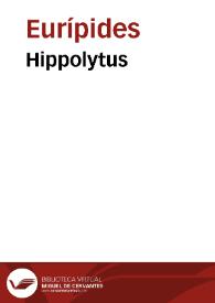 Hippolytus / Euripides | Biblioteca Virtual Miguel de Cervantes