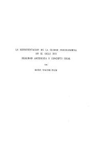 La representación de la ciudad precolombina en el siglo XVI. Realidad americana y concepto ideal / Erwin Walter Palm | Biblioteca Virtual Miguel de Cervantes