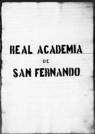 Libro registro de los agrimensores y aforadores aprobados por la Real Academia de Bellas Artes de San Fernando (1834-1870), y de títulos de directores de caminos vecinales (1850-1878) | Biblioteca Virtual Miguel de Cervantes