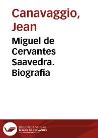 Miguel de Cervantes Saavedra. Biografía | Biblioteca Virtual Miguel de Cervantes