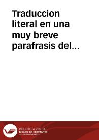 Traduccion literal en una muy breve parafrasis del libro de Tobias : con notas de Duhamel, Vitre, Calmet, y otras para la mejor inteligencia de algunos lugares / dispuesta en dos planas, la una manifiesta el Texto latino, y la otra su traduccion a nuestro idioma por D.J.G.D.P. | Biblioteca Virtual Miguel de Cervantes