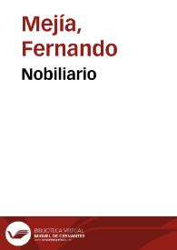 Nobiliario / [Fernando Mejía] | Biblioteca Virtual Miguel de Cervantes