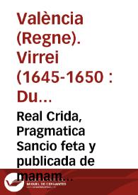 Real Crida, Pragmatica Sancio feta y publicada de manament y orde del ... conde de Oropesa virey ... contra los receptadors, auxiliadors, y ocultadors dels delinquents, y bandolers | Biblioteca Virtual Miguel de Cervantes