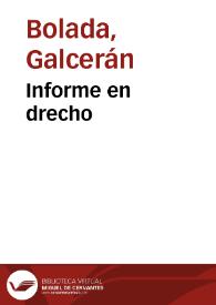 Informe en drecho / que hizo...Galceran Bolada al Real Consejo, el...1658. en la cavsa qve sigve... con...Claudio Bertina, y... Iuan Bautista de Gaona. Con el Sindico de la Generalidad, y... Pedro Antonio Pasqual. Sobre la estraccion, y concvrencia del officio de Acessor de la Diputacion. | Biblioteca Virtual Miguel de Cervantes