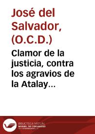 Clamor de la justicia, contra los agravios de la Atalaya del 24 de marzo de 1815 / [por Fr. Josef del Salvador, Carmelita Descalzo] | Biblioteca Virtual Miguel de Cervantes