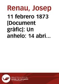 11 febrero 1873 : Un anhelo : 14 abril 1931: Una esperanza 16 febrero 1936: Una victoria / Renau 38 | Biblioteca Virtual Miguel de Cervantes