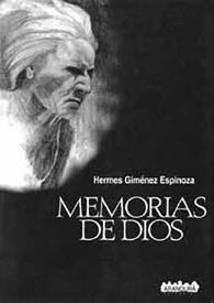 Memorias de Dios / Hermes Giménez Espinoza | Biblioteca Virtual Miguel de Cervantes