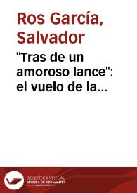 "Tras de un amoroso lance": el vuelo de la contemplación en San Juan de la Cruz / Salvador Ros García | Biblioteca Virtual Miguel de Cervantes