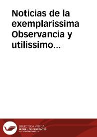 Noticias de la exemplarissima Observancia y utilissimo Instituto de las Religiosas del Orden de la Visitacion de Santa Maria, fundado por San Francisco de Sales ... y ... Juana Francisca Fremiot de Chantàl ... : contenidas en una Bula de N.M.S.P. Clemente XI, fielmente traducida del idioma latino y en una Carta del ... Monseñor Don Nicolas Ley ... | Biblioteca Virtual Miguel de Cervantes