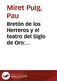 Bretón de los Herreros y el teatro del Siglo de Oro: del honor calderoniano al amor burgués | Biblioteca Virtual Miguel de Cervantes