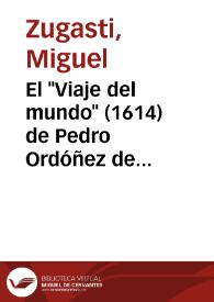 El "Viaje del mundo" (1614) de Pedro Ordóñez de Ceballos o cómo modelar una autobiografía épica | Biblioteca Virtual Miguel de Cervantes