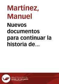 Nuevos documentos para continuar la historia de algunos famosos traydores [sic] refugiados en Francia. Respuesta de Fr. Manuel Martinez, mercenario calzado, á la carta que desde Monpeller le escribió el Ilmo. Sr. Santander, obispo auxîliar de     Zaragoza, y al apéndice á la representacion que D. Francisco Amorós, soi-disant Consejero de Estado español, dirige á S.M. el Rey D. Fernando VII | Biblioteca Virtual Miguel de Cervantes