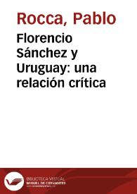 Florencio Sánchez y Uruguay: una relación crítica / Pablo Rocca | Biblioteca Virtual Miguel de Cervantes