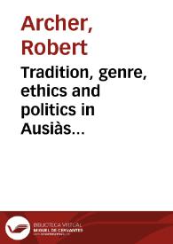 Tradition, genre, ethics and politics in Ausiàs March's "maldit" | Biblioteca Virtual Miguel de Cervantes