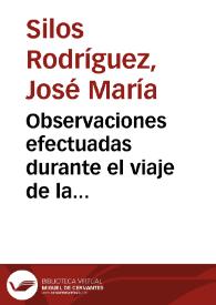 Observaciones efectuadas durante el viaje de la fragata Nuestra Señora de Atocha (abril 1816 - julio 1817) / José María Silos Rodríguez | Biblioteca Virtual Miguel de Cervantes