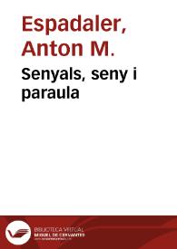 Senyals, seny i paraula | Biblioteca Virtual Miguel de Cervantes