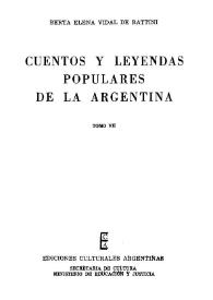 Cuentos y leyendas populares de la Argentina. Tomo 7 | Biblioteca Virtual Miguel de Cervantes