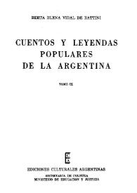 Cuentos y leyendas populares de la Argentina. Tomo 9 | Biblioteca Virtual Miguel de Cervantes