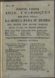 Comedia famosa, Aman y Mardoqueo : por otro titulo, La horca para su dueño / del doctor don Felipe Godinez | Biblioteca Virtual Miguel de Cervantes