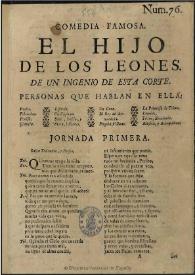 Comedia famosa, El hijo de los leones / de Lope de Vega Carpio | Biblioteca Virtual Miguel de Cervantes