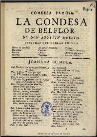 Comedia famosa, La condesa de Belflor / de don Agustin Moreto | Biblioteca Virtual Miguel de Cervantes