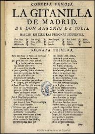 La gitanilla de Madrid [1780] / de don Antonio de Solis | Biblioteca Virtual Miguel de Cervantes