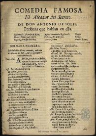 El alcazar del secreto [entre 1657-1665]  / de don Antonio de Solis | Biblioteca Virtual Miguel de Cervantes