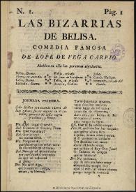 Las bizarrias de Belisa:  comedia famosa / de Lope de Vega Carpio | Biblioteca Virtual Miguel de Cervantes