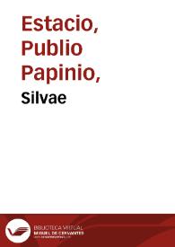 Silvae / cum commento Domitii Calderini. Ovidio: Sappho ad Phaonem epistola, cum  commento Domitii Calderini. Domitius Calderinus: Elucubrationes in quaedam Propertii loca. | Biblioteca Virtual Miguel de Cervantes