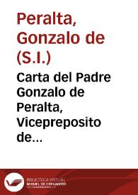 Carta del Padre Gonzalo de Peralta, Vicepreposito de la casa professa de la Compañia de Iesus de Sevilla, a los Superiores, y Religiosos desta Prouincia del Andaluzia, de la muerte, virtudes y ministerios del Padre Pedro de León. | Biblioteca Virtual Miguel de Cervantes