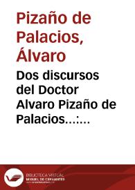 Dos discursos del Doctor Alvaro Pizaño de Palacios... : uno en la octava del Santisimo Sacramento en su iglesia, el otro en Seuilla,  en la Iglesia de San Miguel... | Biblioteca Virtual Miguel de Cervantes