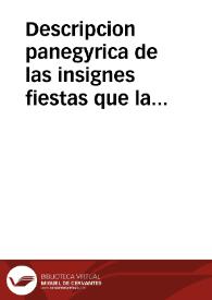 Descripcion panegyrica de las insignes fiestas que la S. iglesia catedral de Iaen celebró en la translacion del SS. Sacramento a su nuevo y sumptuoso templo, por el mes de octubre del año de 1660... / dispusola Juan Nuñez Sotomayor... | Biblioteca Virtual Miguel de Cervantes