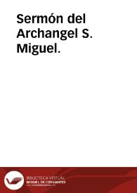 Sermón del Archangel S. Miguel. | Biblioteca Virtual Miguel de Cervantes