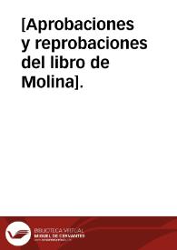 [Aprobaciones y reprobaciones del libro de Molina]. | Biblioteca Virtual Miguel de Cervantes