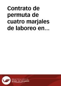 Contrato de permuta de cuatro marjales de laboreo en Tarramurta (Terramonta) por un predio en Munqati'a (Mocatea) y otro en Dar al-Yadida entre Abu Utman Sa'd b. Ahmad al-Qasmari y Abu Ya'far Ahmad b. Sa'id al-Askan | Biblioteca Virtual Miguel de Cervantes