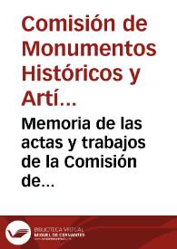 Memoria de las actas y trabajos de la Comisión de Monumentos Históricos y Artísticos de la provincia de Granada : desde su instalación en 20 de mayo de 1886, hasta fin de 1867 / leida en sesion de 15 de Diciembre de este último año, por ... D. José de Castro y Orozco...; y Programa de premios para 1868... | Biblioteca Virtual Miguel de Cervantes