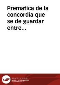 Prematica de la concordia que se de guardar entre estos Reynos, y el de Valencia, sobre la remission de los delinquentes ... Dada en Madrid a doze dias del mes de Noviembre, de mil y seiscientos y veinte y quatro años. | Biblioteca Virtual Miguel de Cervantes