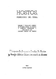 Peregrino del ideal: ideario y trabajos acerca de Eugenio María de Hostos y apéndice / recogidos y publicados por Eugenio Carlos de Hostos | Biblioteca Virtual Miguel de Cervantes