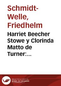 Harriet Beecher Stowe y Clorinda Matto de Turner: escritura pedagógica, modernización y nación | Biblioteca Virtual Miguel de Cervantes