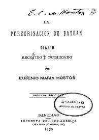 La peregrinación de Bayoan : diario recogido y publicado por Eugenio María Hostos | Biblioteca Virtual Miguel de Cervantes