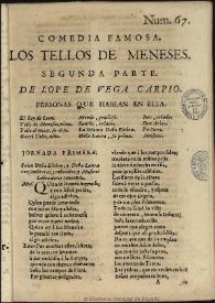 Comedia famosa, Los Tellos de Meneses : Segunda parte / de Lope de Vega Carpio | Biblioteca Virtual Miguel de Cervantes