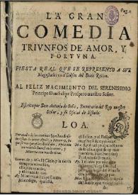 Triunfos de amor y fortuna [1681] / de Don Antonio de Solís | Biblioteca Virtual Miguel de Cervantes