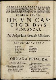 De un castigo, dos venganzas / del Dotor Iuan Perez de Montaluan | Biblioteca Virtual Miguel de Cervantes