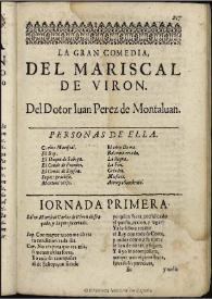 El Mariscal de Viron / del Dotor [sic] Iuan Perez de Montaluan | Biblioteca Virtual Miguel de Cervantes