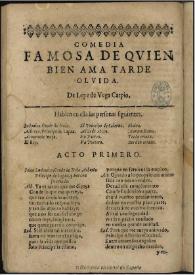 Quien bien ama tarde olvida / de Lope de Vega Carpio | Biblioteca Virtual Miguel de Cervantes