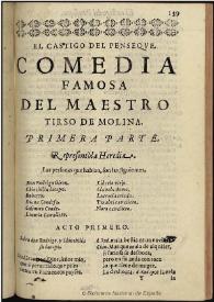 El castigo del penseque : Primera parte / del Maestro Tirso de Molina | Biblioteca Virtual Miguel de Cervantes